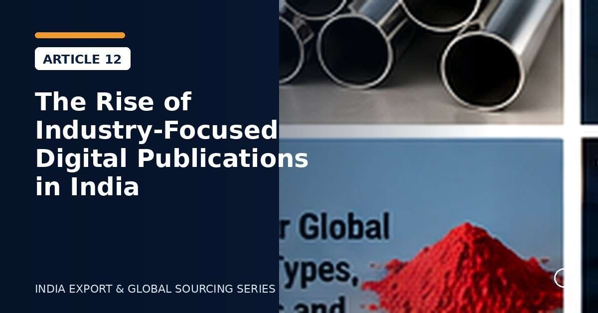 The Rise of Industry-Focused Digital Publications in India